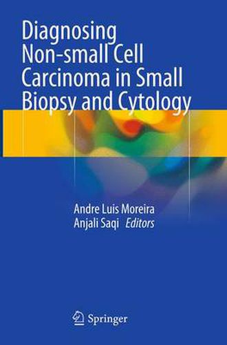 Cover image for Diagnosing Non-small Cell Carcinoma in Small Biopsy and Cytology