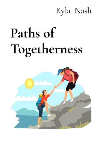 Cover image for Paths of Togetherness