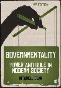 Cover image for Governmentality: Power and Rule in Modern Society