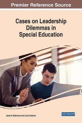 Cover image for Cases on Leadership Dilemmas in Special Education