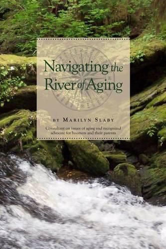 Cover image for Navigating the River of Aging