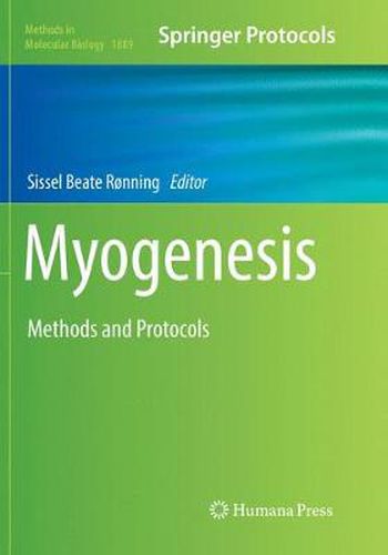 Cover image for Myogenesis: Methods and Protocols