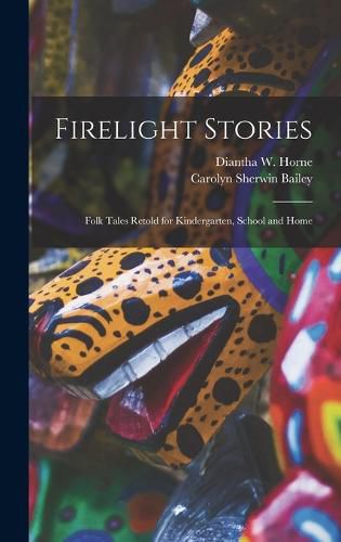 Cover image for Firelight Stories
