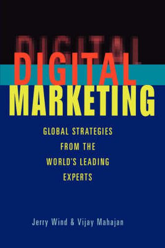 Cover image for Digital Marketing: Global Strategies from the World's Leading Experts