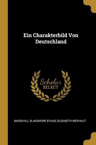 Cover image for Ein Charakterbild Von Deutschland
