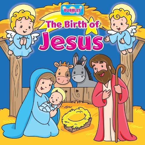 Cover image for Bubbles: The Birth of Jesus