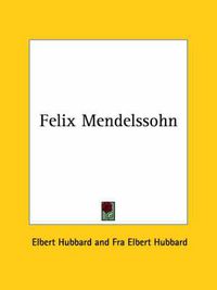 Cover image for Felix Mendelssohn