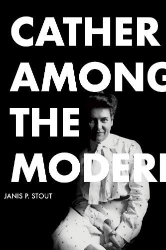 Cover image for Cather Among the Moderns