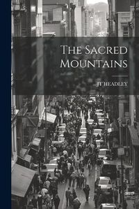 Cover image for The Sacred Mountains