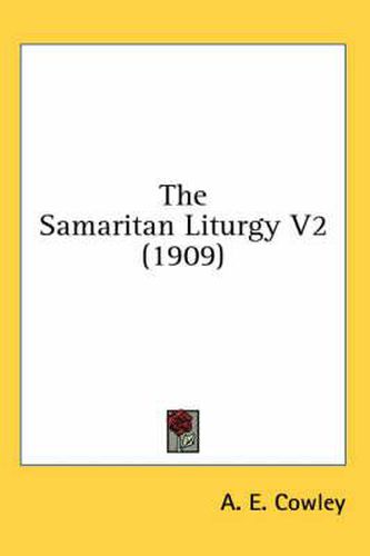 Cover image for The Samaritan Liturgy V2 (1909)