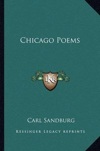 Cover image for Chicago Poems