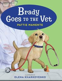 Cover image for Brady Goes to the Vet