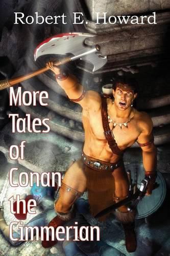 Cover image for More Tales of Conan the Cimmerian