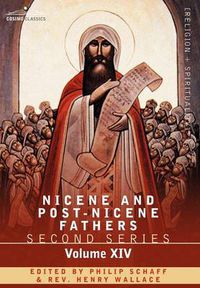 Cover image for Nicene and Post-Nicene Fathers: Second Series, Volume XIV the Seven Ecumenical Councils