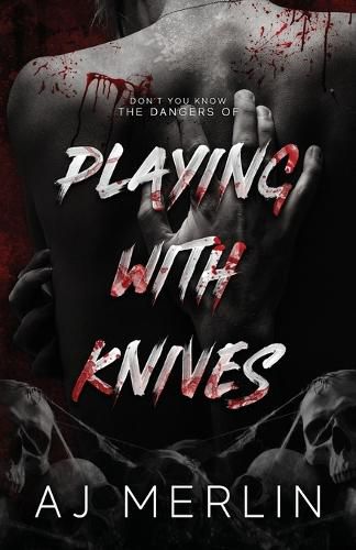 Cover image for Playing With Knives