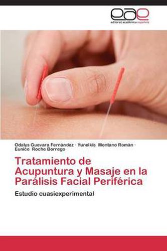 Cover image for Tratamiento de Acupuntura y Masaje en la Paralisis Facial Periferica
