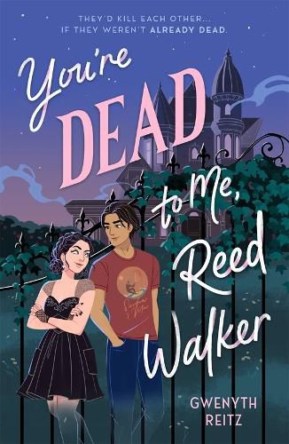 Cover image for You're Dead to Me, Reed Walker