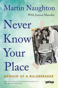 Cover image for Never Know Your Place