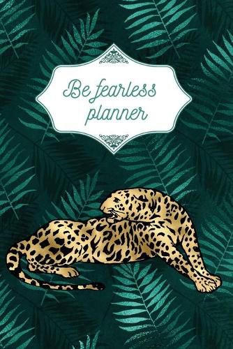 Cover image for Be fearless planner