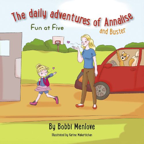 Cover image for The Daily Adventures of Annalise and Buster