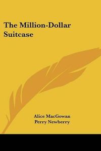 Cover image for The Million-Dollar Suitcase