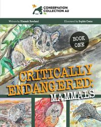 Cover image for Conservation Collection AU - Critically Endangered: Mammals
