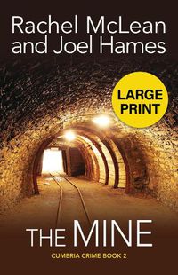 Cover image for The Mine (Large Print)