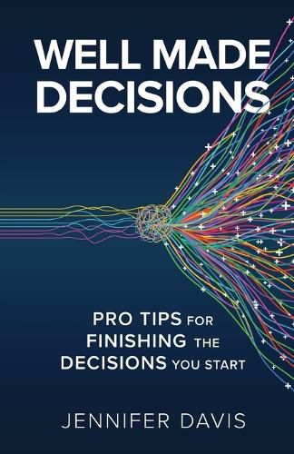Cover image for Well Made Decisions
