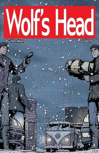 Cover image for Wolf's Head Volume 9 - An Original Graphic Novel Series