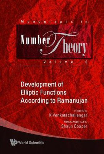 Cover image for Development Of Elliptic Functions According To Ramanujan