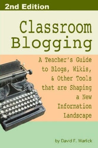 Cover image for Classroom Blogging