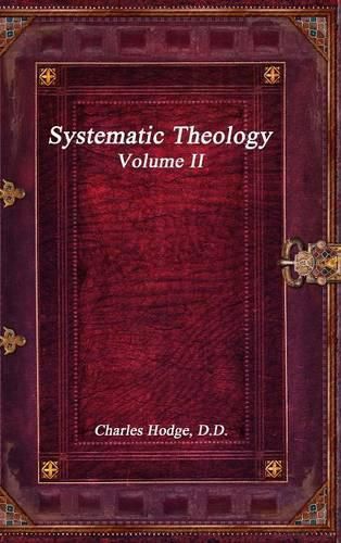 Cover image for Systematic Theology Volume II