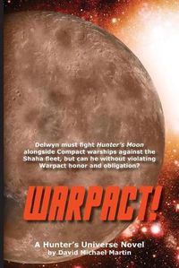 Cover image for Warpact!: A Hunter's Universe Novel