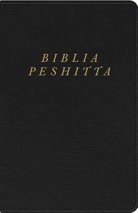 Cover image for Biblia Peshitta, negro imitacion piel: Revisada y aumentada