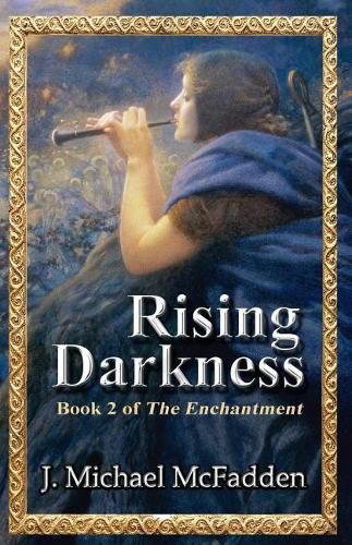 Cover image for Rising Darkness: Book 2 of the Enchantment