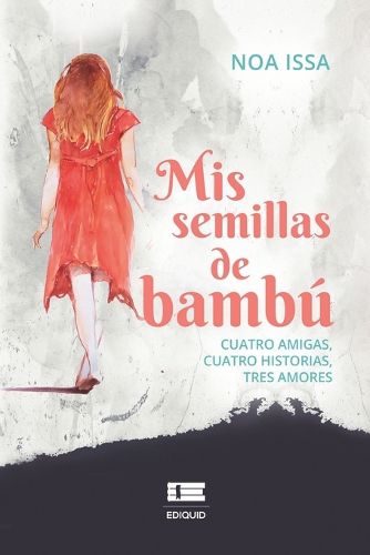 Cover image for Mis semillas de bambu