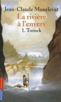 Cover image for La Riviere a l'envers 1/Tomek