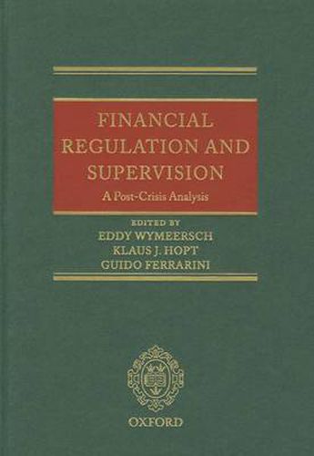 Cover image for Financial Regulation and Supervision: A post-crisis analysis