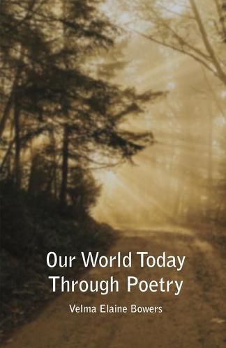 Cover image for Our World Today Through Poetry