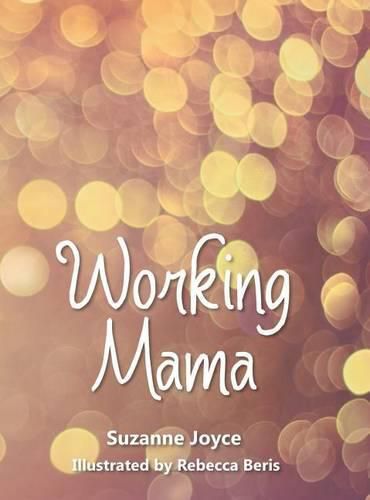 Cover image for Working Mama