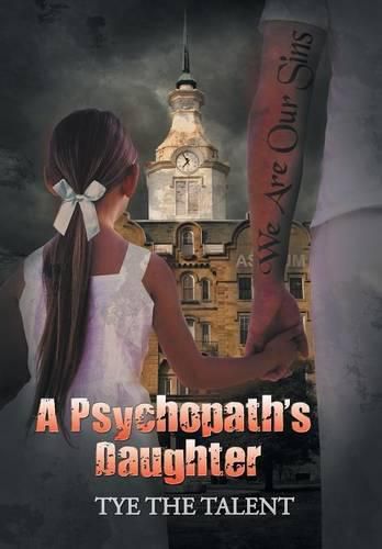 Cover image for A Psychopath's Daughter