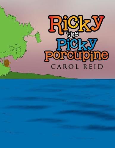 Cover image for Ricky the Picky Porcupine