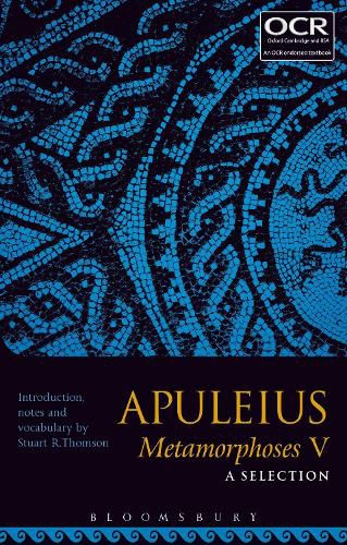 Apuleius Metamorphoses V: A Selection