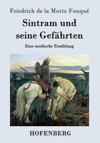 Cover image for Sintram und seine Gefahrten: Eine nordische Erzahlung