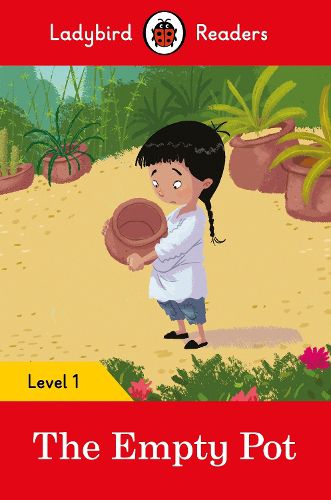 Cover image for Ladybird Readers Level 1 - The Empty Pot (ELT Graded Reader)