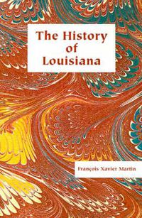 Cover image for History of Louisiana, The