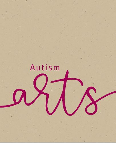 Cover image for Autism Arts: A Partnership between Autism Nova Scotia and the Art Gallery of Nova Scotia