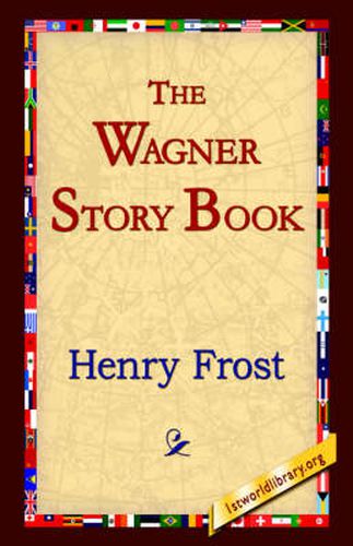 The Wagner Story Book