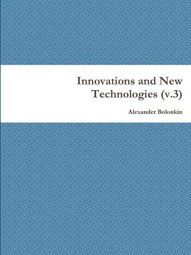 Cover image for Innovations and New Technologies (v.3)