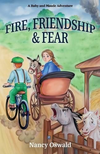 Fire, Friendship & Fear